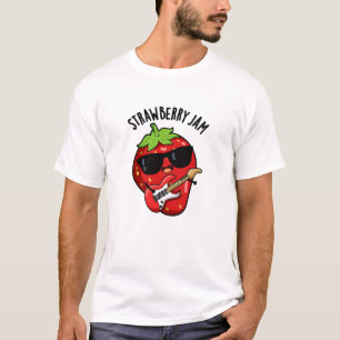Strawberry Jam Funny Fruit Pun T-Shirt