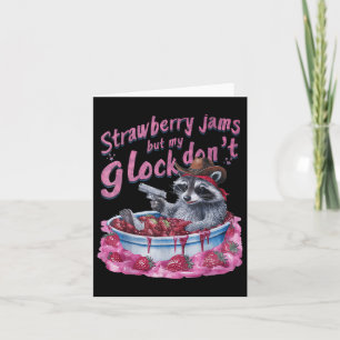 Strawberry Jams aber mein Dont Funny Raccoon Karte