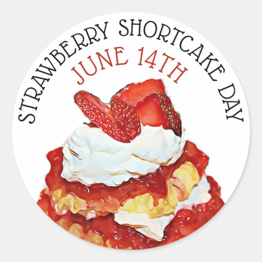 Strawberry Shortcake Day 14. Juni Holiday Button. Runder Aufkleber (Vorderseite)
