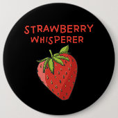 Strawberry Whisperer Button (Vorderseite)