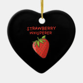 Strawberry Whisperer Keramik Ornament (Vorne)