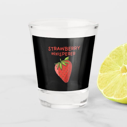 Strawberry Whisperer Schnapsglas (Vorderseite)
