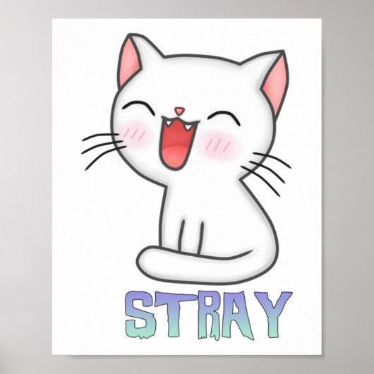 Stray Game - Stray - Stray Cat - Stray Cat Game! C Poster (Vorne)