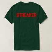 STREAKER T-Shirt (Design vorne)