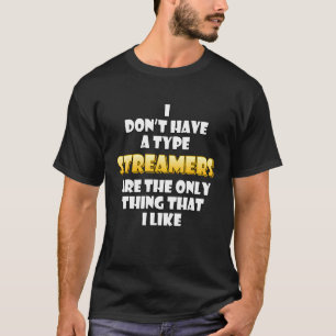 Streamer-Kostüm-Video-Game-Streamer T-Shirt