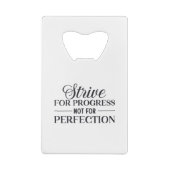 Streben nach Fortschritt nicht perfekten Fun Text Geldbeutel Flaschenöffner (Rückseite)