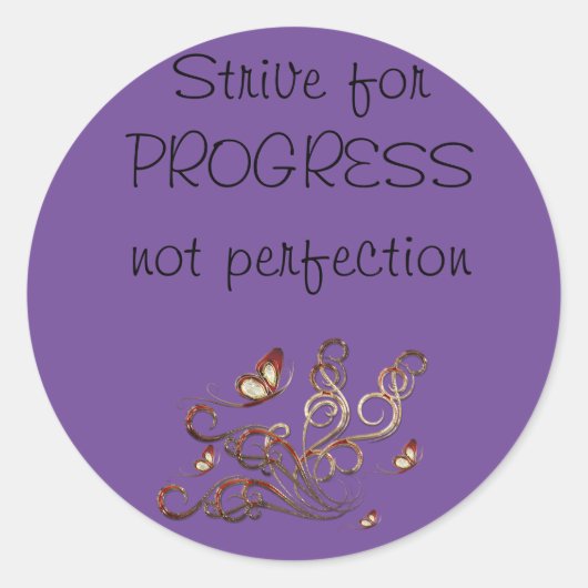 Streben nach PROGRESS nicht perfekt Runder Aufkleber (Vorderseite)