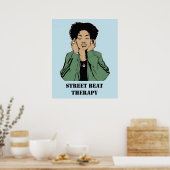 Street Beat Threrapy Poster (Küche)