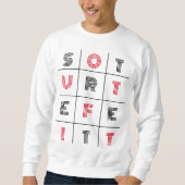 Street Outfit Typografie Sweatshirt (Vorderseite)