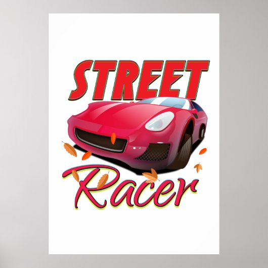 Street Racer Poster (Vorne)
