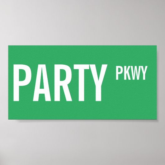 Street Sign Party Parkway Birthday Dekoration Sign (Vorne)