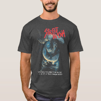 Street Trash1 T-Shirt
