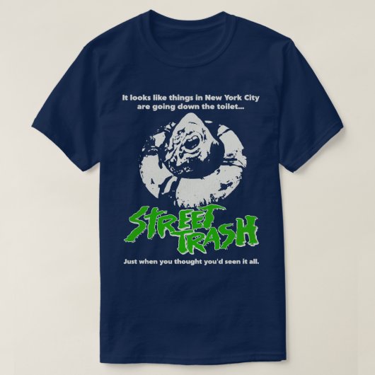 Street Trash 80er Cult Classic Horror 1 T-Shirt (Design vorne)