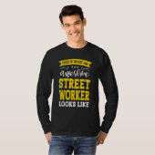Street Worker Job Title Employee Funny Worker Stre T-Shirt (Vorne ganz)