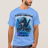 Streik mit Frost - Ninja Eiskrieger-T - Shirt (Vorderseite)