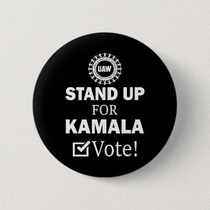 Streik Steh auf für Kamala Wähle Button