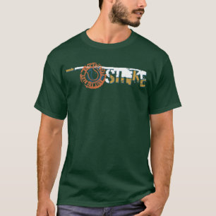Streik T-Shirt
