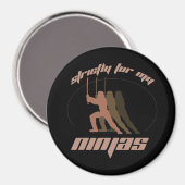 STRENG FÜR MEIN NINJAS-T - Shirt Magnet (Vorderseite/Rückseite)