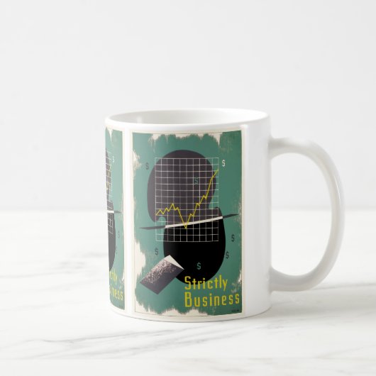 Streng geschäftlich kaffeetasse (Rechts)