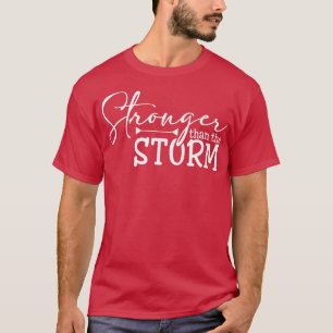 Strenger als der Sturm T-Shirt