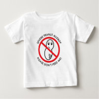 Strenger Erdnuss-Allergie-Baby-T - Shirt