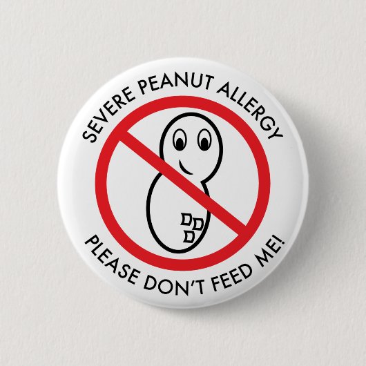 Strenger Erdnuss-Allergie-Knopf Button (Vorderseite)