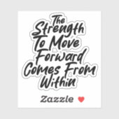 Strength From Within Mindset Aufkleber (Blatt)
