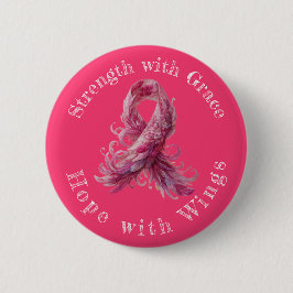 Strength with Grace – Breast Cancer Awareness  Button