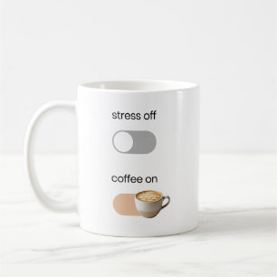 "Stress Aus, Kaffee An" Grafik Keramik Tasse