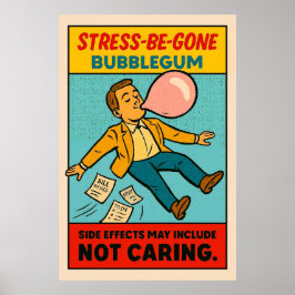 Stress-be-Gone-Bubblegum - Retro-Comic Poster