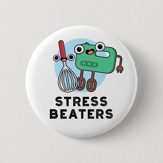 Stress Beaters Funny Baking Whisk Pub Button (Vorderseite)