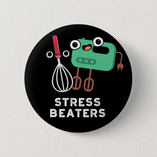 Stress Beaters Funny Baking Whisk Pub Dark BG Button (Vorderseite)