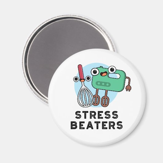 Stress Beaters Funny Baking Whisk Pub Magnet (Vorderseite/Rückseite)