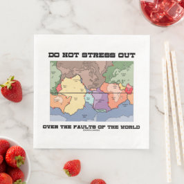 Stress dich nicht über die Fehler der Welt aus Serviette