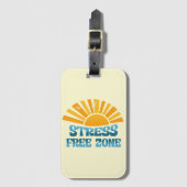 Stress Free Zone Gepäckanhänger (Vorderseite Vertikal)