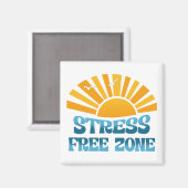 Stress Free Zone Magnet (Vorderseite/Rückseite)