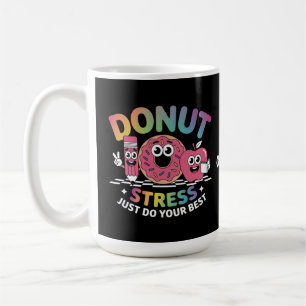 Stress löschen macht einfach Ihr bestes Shirt am T Kaffeetasse