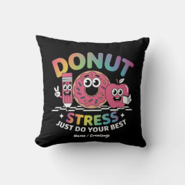 Stress löschen macht einfach Ihr bestes Shirt am T Kissen