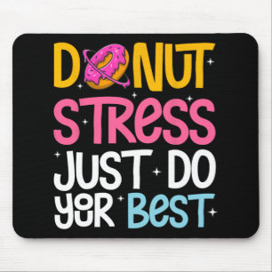 Stress macht einfach den besten Rock the Test Day  Mousepad
