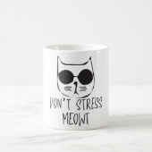 Stress Meowt darf nicht Kaffeetasse (Mittel)
