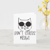 Stress Meowt darf nicht Karte (Gelbe Blume)