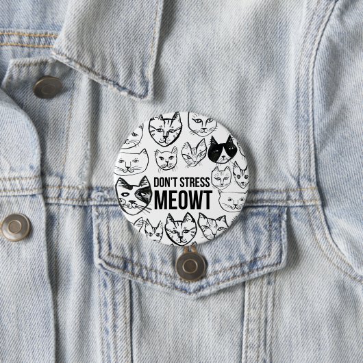 Stress Meowt Funny Cat Liebhaber Button (Beispiel)