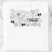 Stress Meowt Funny Cat nicht Rechteckiger Aufkleber (Tasche)