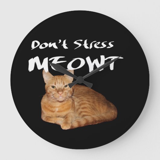 Stress Meowt nicht - Orange Cat Stress Me out Große Wanduhr (Vorderseite)