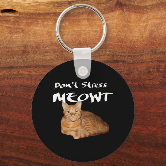 Stress Meowt nicht - Orange Cat Stress Me out Schlüsselanhänger (Vorderseite)