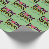 Stress nicht nur dein Bestes geben Geschenkpapier (Ecke)