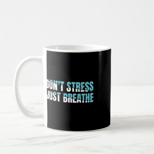 Stress nicht nur ein Geschenk Nerven Spannung Kaffeetasse (Links)
