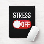 Stress OFF: Männer und Frauen gegen Stress sind be Mousepad (Mit Mouse)