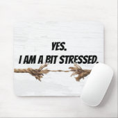 Stress Rope and Quote Mousepad (Mit Mouse)