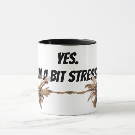 Stress Rope and Quote Tasse (Zentrum)